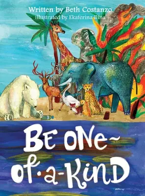 Sii unico nel tuo genere - Be One of a Kind