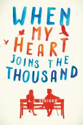 Quando il mio cuore si unisce ai mille - When My Heart Joins the Thousand