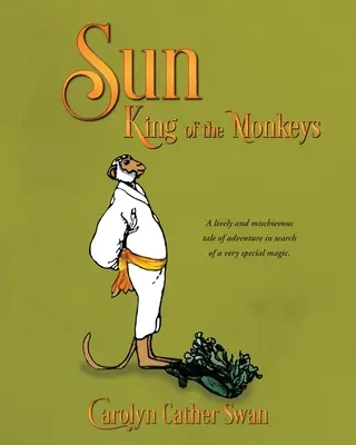 Sole: Il re delle scimmie - Sun: King of the Monkeys