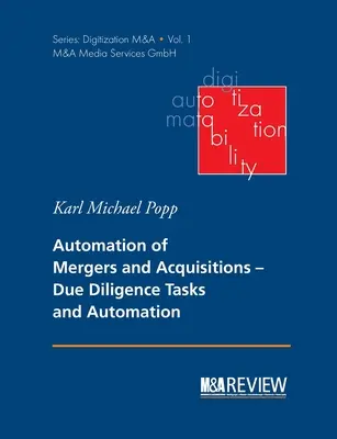 Automazione di fusioni e acquisizioni: Compiti di due diligence e automazione - Automation of Mergers and Acquisitions: Due Diligence Tasks and Automation