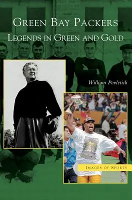 Green Bay Packers: Leggende in verde e oro - Green Bay Packers: Legends in Green and Gold
