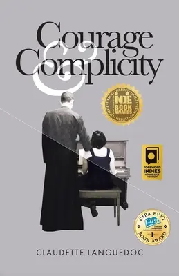 Coraggio e complicità - Courage and Complicity