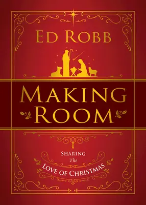 Fare spazio: Condividere l'amore del Natale - Making Room: Sharing the Love of Christmas