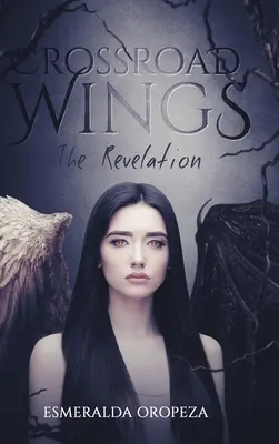 Crossroad Wings: La rivelazione - Crossroad Wings: The Revelation