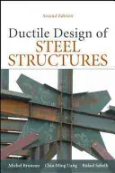 Progettazione duttile di strutture in acciaio - Ductile Design of Steel Structures