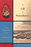 Invito alla memoria: Gli anni di internamento di Toyo Suyemoto - I Call to Remembrance: Toyo Suyemoto's Years of Internment