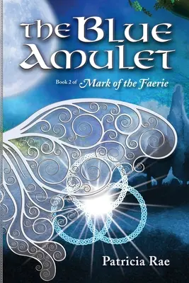 L'amuleto blu - The Blue Amulet