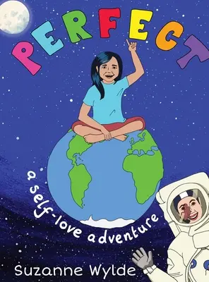 Perfetto: Un'avventura d'amore per se stessi - Perfect: A Self-Love Adventure