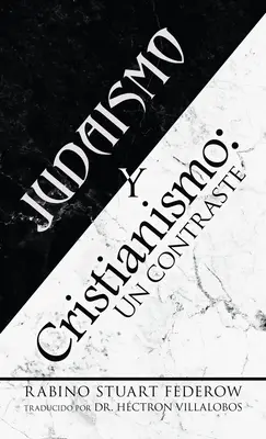 Giudaismo e cristianesimo: un contrasto - Judaismo Y Cristianismo: Un Contraste