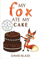 La mia volpe ha mangiato la mia torta - My Fox Ate My Cake