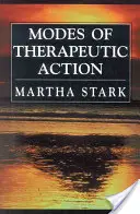 Modalità di azione terapeutica - Modes of Therapeutic Action