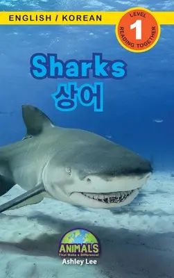 Squali / 상어: Bilingue (inglese / coreano) (영어 / 한국어) Animali che fanno la differenza! (Coinvolgente R - Sharks / 상어: Bilingual (English / Korean) (영어 / 한국어) Animals That Make a Difference! (Engaging R