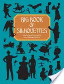Grande libro delle silhouette - Big Book of Silhouettes