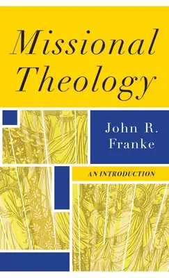 Teologia missionaria - Missional Theology
