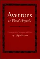 Averroè sulla Repubblica di Platone - Averroes on Plato's Republic