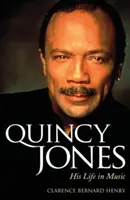 Quincy Jones: La sua vita nella musica - Quincy Jones: His Life in Music
