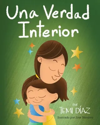 Una verità interiore - Una Verdad Interior