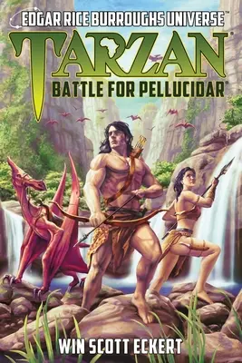 Tarzan: Battaglia per Pellucidar (Universo di Edgar Rice Burroughs) - Tarzan: Battle for Pellucidar (Edgar Rice Burroughs Universe)