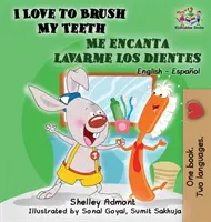 Mi piace lavarmi i denti - Me encanta lavarme los dientes: Libri per bambini in inglese e spagnolo, bilingue - I Love to Brush My Teeth - Me encanta lavarme los dientes: English Spanish Children's Books Bilingual