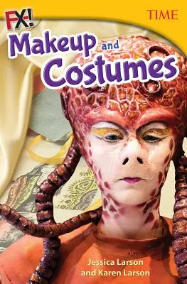 Fx! Costumi e trucco - Fx! Costumes and Makeup