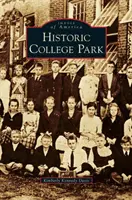 Il College Park storico - Historic College Park