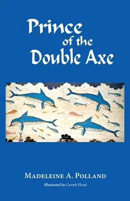 Il principe della doppia ascia - Prince of the Double Axe