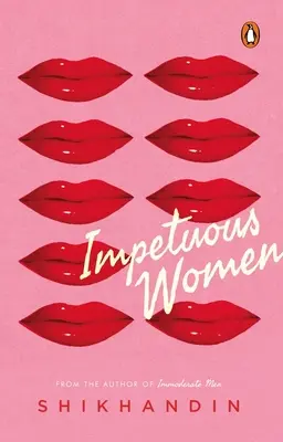 Donne impetuose - Impetuous Women