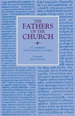 Sette opere esegetiche - Seven Exegetical Works