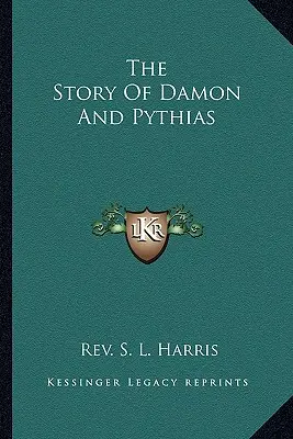 La storia di Damon e Pythias - The Story Of Damon And Pythias