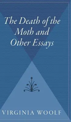 La morte della falena e altri saggi - The Death of the Moth and Other Essays
