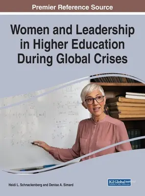 Donne e leadership nell'istruzione superiore durante le crisi globali - Women and Leadership in Higher Education During Global Crises