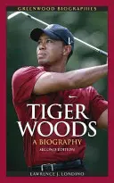 Tiger Woods: Una biografia - Tiger Woods: A Biography