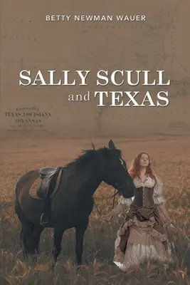 Sally Scull e il Texas - Sally Scull and Texas