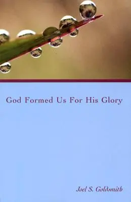 Dio ci ha formati per la Sua gloria - God Formed Us for His Glory