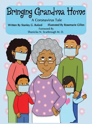 Riportare a casa la nonna: un racconto sul coronavirus - Bringing Grandma Home A Coronavirus Tale