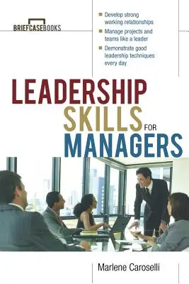 Competenze di leadership per manager - Leadership Skills for Managers