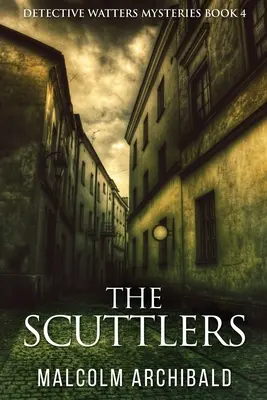 Gli Scuttlers - The Scuttlers