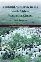 Testo e autorità nella Chiesa nazaretana sudafricana - Text and Authority in the South African Nazaretha Church