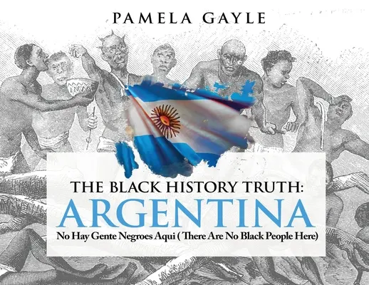 La verità sulla storia dei neri: Aqu no hay negroes - Non ci sono neri qui - The Black History Truth: Aqu no hay negroes - There are no Blacks here