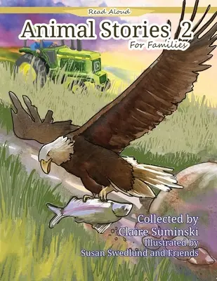 Storie di animali per famiglie 2 - Animal Stories For Families 2