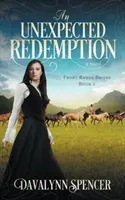 Una redenzione inaspettata - An Unexpected Redemption