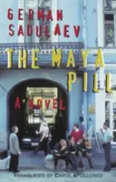 La pillola dei Maya - The Maya Pill