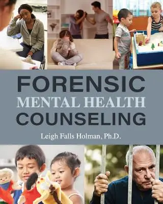 Consulenza per la salute mentale forense - Forensic Mental Health Counseling