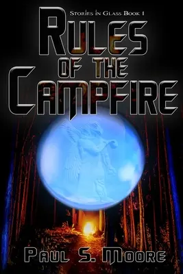 Le regole del falò - Rules of the Campfire