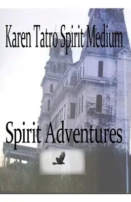 Avventure dello spirito - Spirit Adventures