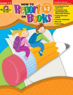 Come commentare i libri Gradi 1-2 - How to Report on Books Grades 1-2
