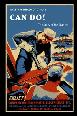 Si può fare! La storia dei Seabees - Can Do! The Story of the Seabees