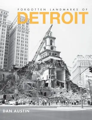 I luoghi dimenticati di Detroit - Forgotten Landmarks of Detroit