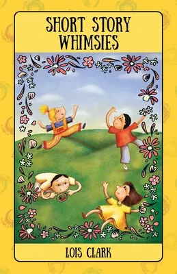 Capricci da racconto - Short Story Whimsies