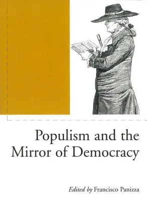 Il populismo e lo specchio della democrazia - Populism and the Mirror of Democracy